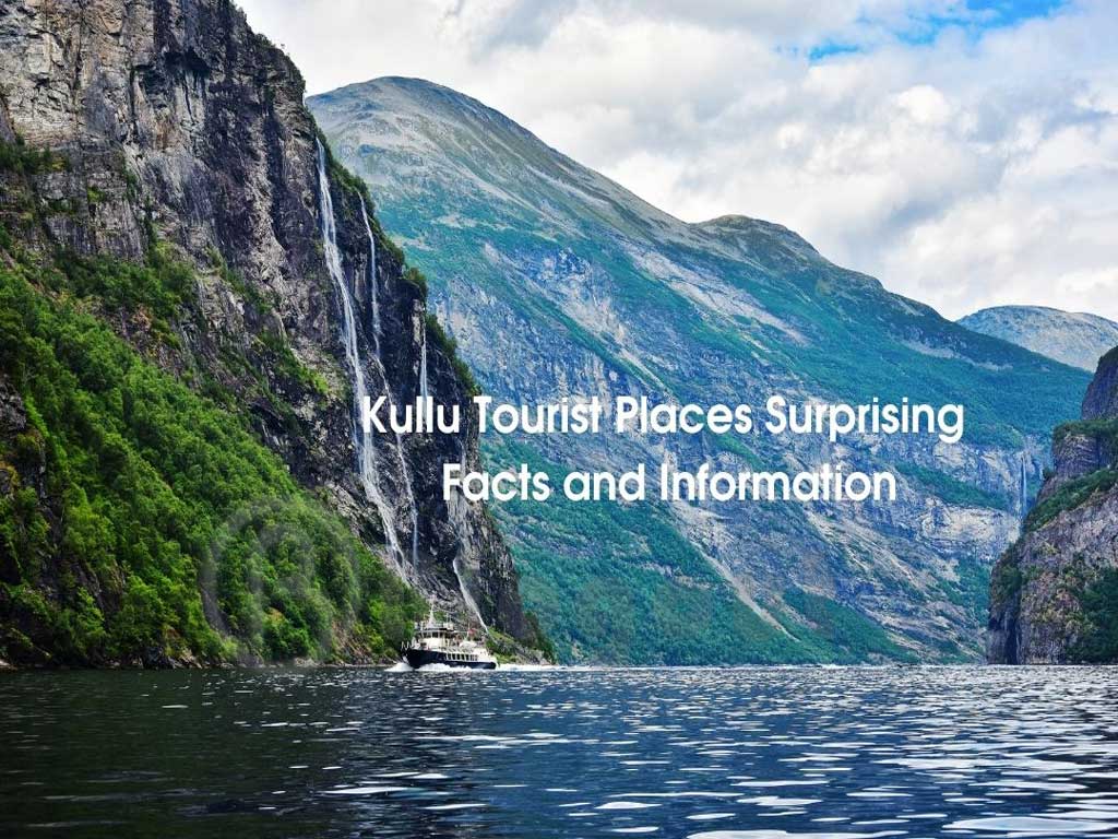 Kullu Tourist Places