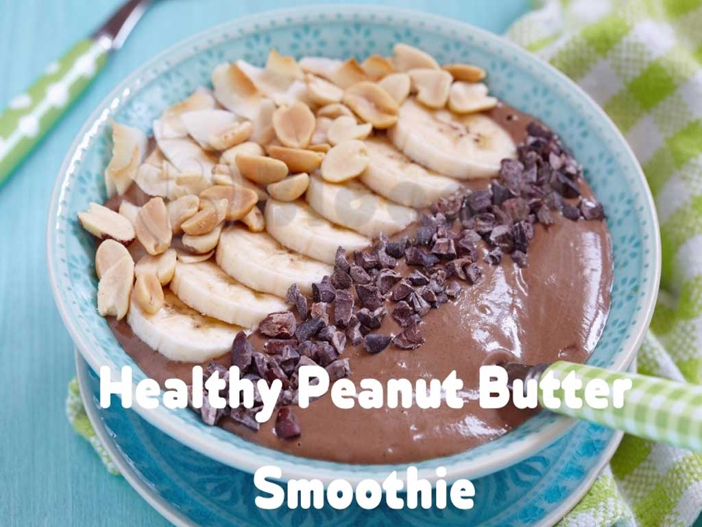 Peanut Butter Smoothie Recipe