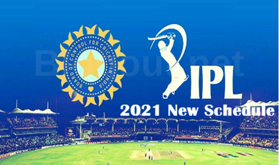 IPL 2021 New Schedule